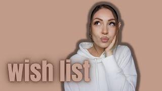 Makeup talk  Wish list 2023