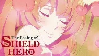 The Rising of the Shield Hero - Ending 2  Atashi ga Tonari ni Iru Uchi ni