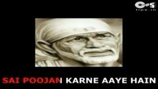 Sai Poojan Karne Aaye with Lyrics  Lata Mangeshkar  Sai Baba Bhajan  Sai Baba Songs