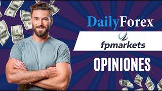 FP Markets Opiniones y Reseña 2024 - DailyForex