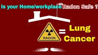 Radon Risks Explained  Is your House Radon Free  Radon levels in Workplace  Radon Cancer WHS