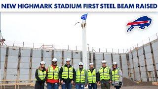 New Highmark Stadium First Steel Beam Raised  Buffalo Bills