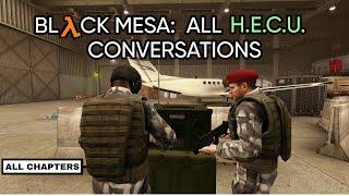 Black Mesa All HECU Marine Conversations