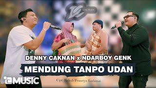 DENNY CAKNAN FT. NDARBOY GENK - MENDUNG TANPO UDAN OFFICIAL LIVE MUSIC - DC MUSIK