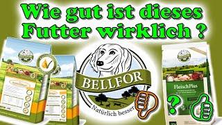 Bellfor Hundefutter - Wie gut ist es wirklich?   Hundefuttertest Bellfor Futter