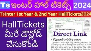 TS Inter Exams 2024 Hall Tickets Download Date latest How to download TS Inter Hall Tickets 2024