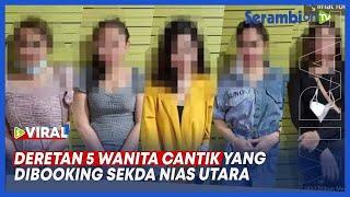 Deretan 5 Wanita Cantik yang Dibooking Sekda Nias Utara saat Pesta Narkoba