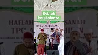 Kebrok sambong bersholawat bersama habib Ahmad bin Aqil bin Zein Al Attas dan habib Ali bin Yahya