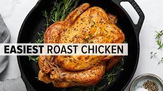 ROAST CHICKEN  a super easy whole roast chicken recipe the easiest