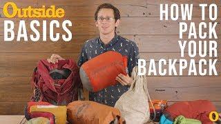 How to Pack Your Backpack the Right Way  Outside