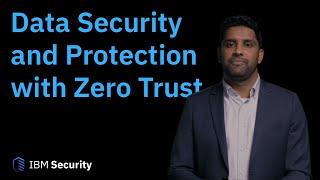 Data Security and Protection with Zero Trust