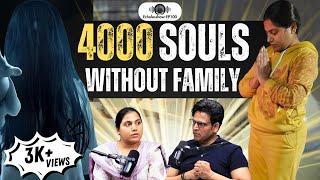 Dignified Farewells for 4000 Forgotten Souls  Surrogate Family Member  Pooja Sharma EP100