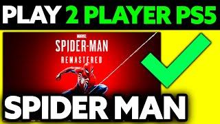 How To Play 2 Player on Spider Man PS5? 2024