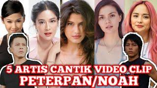 5 Artis Cantik di Model Video Clip PeterpanNOAH