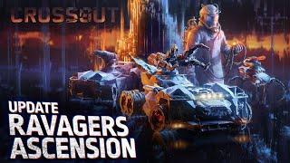 Crossout Ravagers Ascension