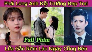 Nữ Minh Tinh Phải Lòng Anh Đội Trưởng Cứu Hộ Đẹp Trai Lửa Gần Rơm Lâu Ngày Cũng Bén Full Phim