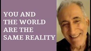 You & the World are the same Reality #nonduality #advaita #satsang #happiness #peace