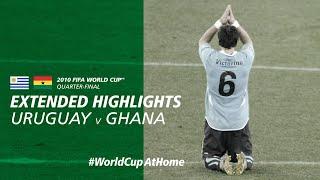 Uruguay 1-1 Ghana 4-2 PSO  Extended Highlights  2010 FIFA World Cup