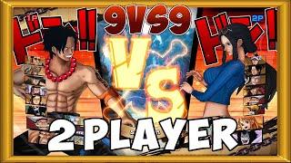 One Piece Burning Blood  2 Players Gameplay - 9 VS 9  ALL RANDOM #255