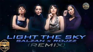 Light The Sky  Salzan x RojzZ  Nora Fatehi  Balqees  Rahma Riad  Manal  RedOne