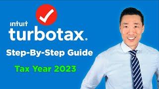How to File Taxes on TurboTax Tax Year 2023