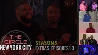 The CIRCLE NYC Season 5  EP 1-3 EXTRAS #TCNYC