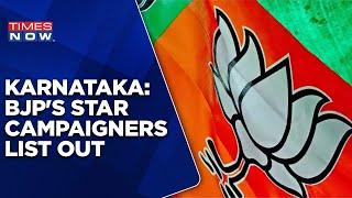 As BJP Gears For Karnataka Polls List of Star Campaigners Released  Full List Here  English News