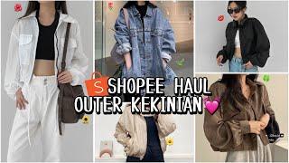 SHOPEE HAUL OUTER & JAKET KEKINIAN     ALL HIJAB FRIENDLY