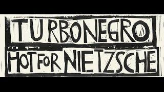 Turbonegro - Hot For Nietzsche videoteaser