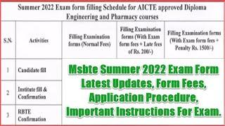 MSBTE Summer 2022 Exam Form Latest Update  Do Not Forget To Watch Full Video.