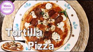 Tortilla Pizza  schnelle & einfache Pizza ohne Backofen 5 Minuten PIZZA AUS DER PFANNE