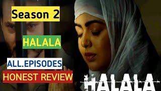 HALALASeason -2 Review By ARHAANfull Episodes review