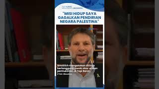 Menteri Keuangan Israel Blak-Blakan Ngaku Misi Hidupnya Gagalkan Pembentukan Negara Palestina