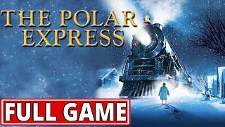 The Polar Express video game - FULL GAME walkthrough  Longplay