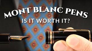 Is It Worth It? Montblanc Meisterstück 149 146 144 Fountain Pens Ballpoint & Mont Blanc Rollerballs