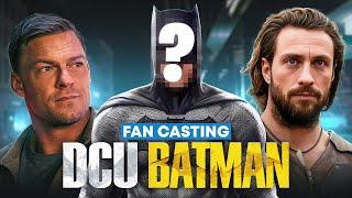 Casting the DCU Batman Who Should Be the New Dark Knight?