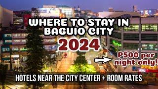 WHERE TO STAY IN BAGUIO CITY 2024 + ROOM RATES UPDATE  28+ Cheap & Walking distance Hotels