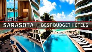 SARASOTA Hotels TOP 10 Affordable Hotels in Sarasota Florida 2024