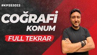 KPSS  COĞRAFİ KONUM FULL TEKRAR  MEHMET EĞİT  #KPSS2022