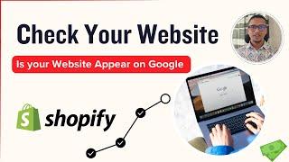 How to Check Your Website Appears on Google Search or Not  Shopify SEO