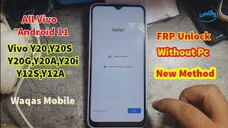 Vivo Y20Y20SY20GY20AY20iY12AAndroid 11 FRP BypassReset Google Account Without Pc Waqas Mobile