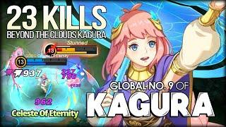 23 Kills Deadly HP Burn Beyond the Clouds Kagura by Celeste Of Eternity Global No. 9 Kagura - MLBB