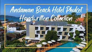 Andaman Beach Hotel Phuket- Handwritten Collection  Patong Phuket Thailand 