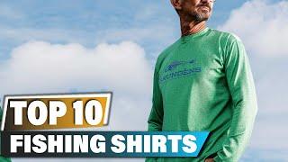 Best Fishing Shirts In 2024 - Top 10 Fishing Shirt Review