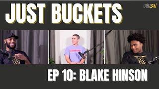 Just Buckets with Jamarius Burton Episode 10 Blake Hinson