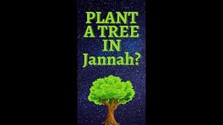 plant a tree in Jannah by 4 phrases #shorts