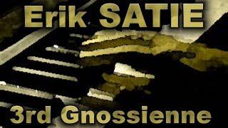 Erik SATIE Gnossienne No. 3