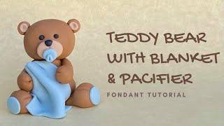 EASY tutorial on how to make this cute Teddy Bear with a blanket and pacifier weights included