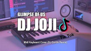 DJ Joji Glimpse Of Us Tik Tok Remix Terbaru 2022 DJ Cantik Remix