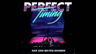 NAV & Metro Boomin feat Offset & Playboi Carti - Minute Official Audio